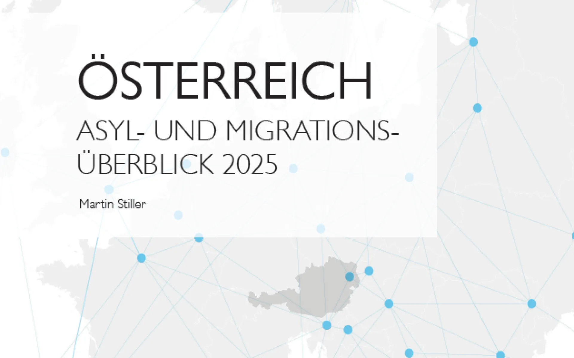 Österreich Asyl- und Migrationsüberblick 2025