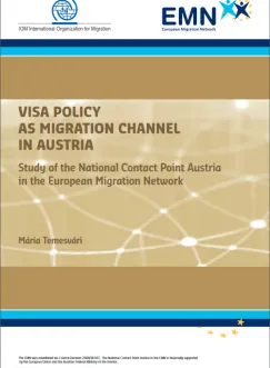Visumspolitik und Zuwanderung in Österreich