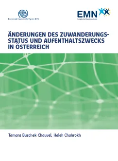 Änderungen des Zuwanderungsstatus und Aufenthaltszwecks in Österreich