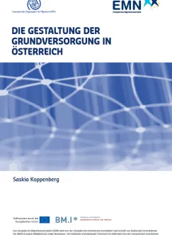 Die Gestaltung der Grundversorgung in Österreich