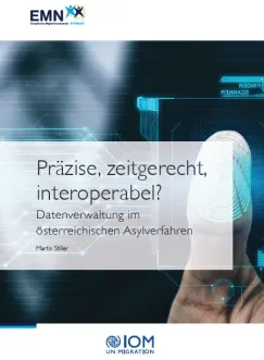 Präzise, zeitgerecht, interoperabel? Datenverwaltung im Asylverfahren