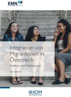 Integration von Migrantinnen in Österreich: Politiken und Maßnahmen