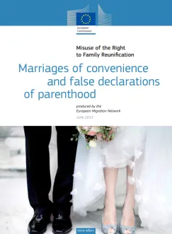 Missbrauch des Rechts auf Familienzusammenführung: Aufenthaltsehen und falsche Elternschaftserklärungen